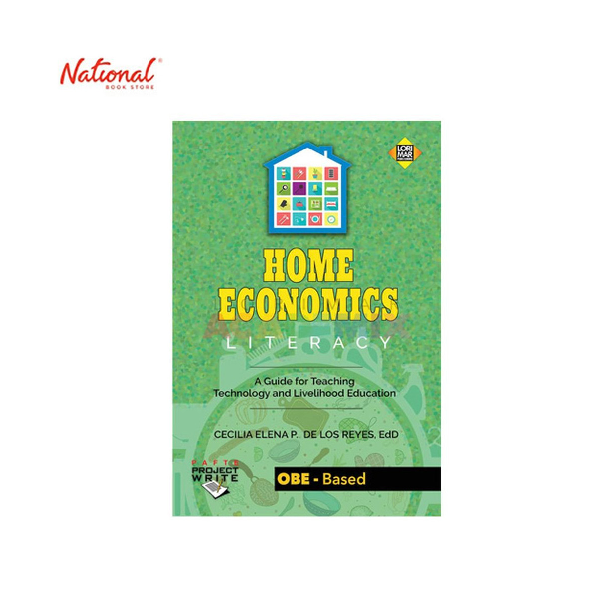 Home Economics and Literacy Trade Paperback by Cecilia Elena P. Delos Reyes