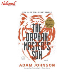 The Orphan Master's Son: A Novel Trade Paperback by Adam...