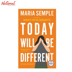 Today Will Be Different Trade Paperback by Maria Semple
