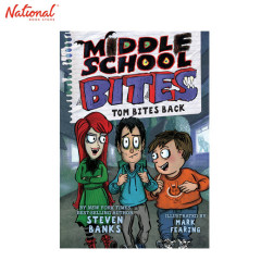 Middle School Bites: Tom Bites Back Hardcover by Steven...