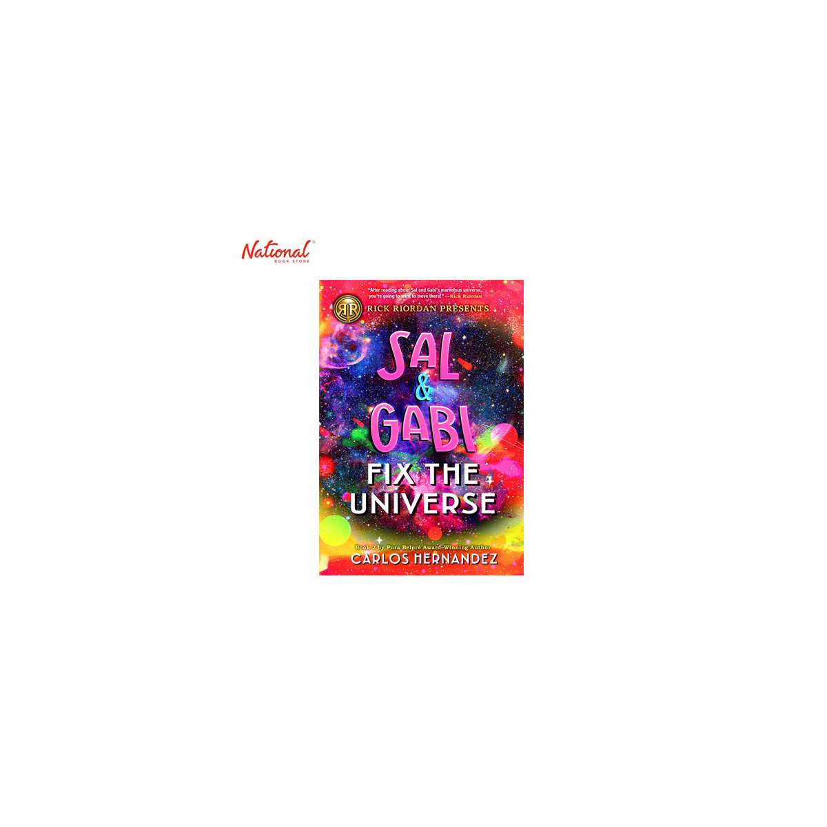 Sal and Gabi Fix the Universe Trade Paperback by Carlos Hernandez A Sal and Gabi Novel, Book 2