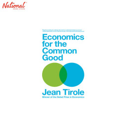 Economics For The Common Good Trade Paperback by Jean Tirole