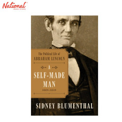 A Self-Made Man 1809-1849 Hardcover by Sidney Blumenthal