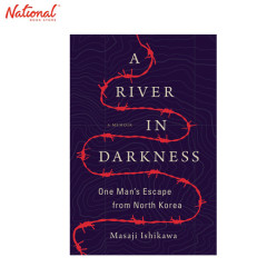 A River in Darkness Hardcover by Masaji Ishikawa