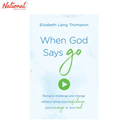 When God Says Go Trade Paperback by Elizabeth Laing Thompson