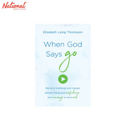 When God Says Go Trade Paperback by Elizabeth Laing Thompson