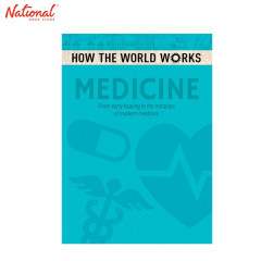 How The World Works: Medicine Trade Paperback by Anne Rooney