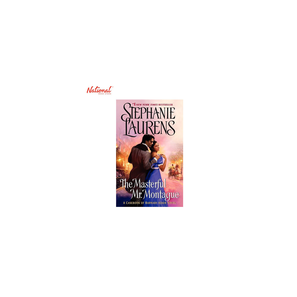 The Masterful Mr. Montague : A Casebook of Barnaby Adair Novel Mass Market by Stephanie Laurens