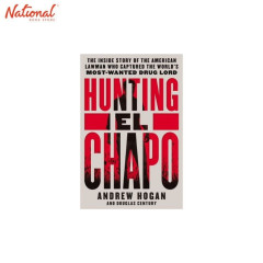Hunting El Chapo Hardcover by Andrew Hogan and Douglas Century