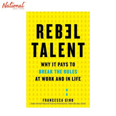 Rebel Talent Hardcover by Francesca Gino