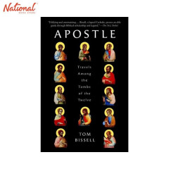 Apostle: Travel Among the Tombs of the Twelve Trade...