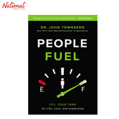 People Fuel: Fill Your Tank for Life, Love, and...