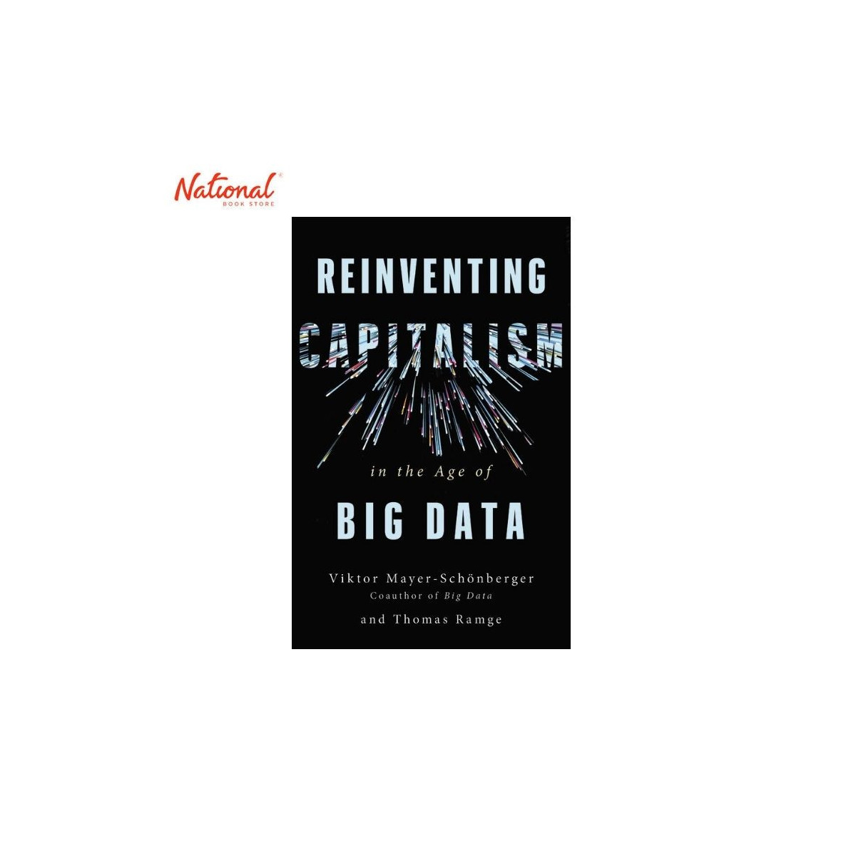 Reinventing Capitalism in the Age of Big Data Hardcover by Viktor Mayer-Schönberger