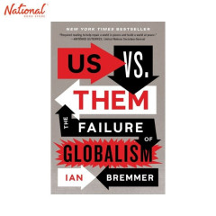 Us vs. Them: The Failure of Globalism Trade Paperback by...