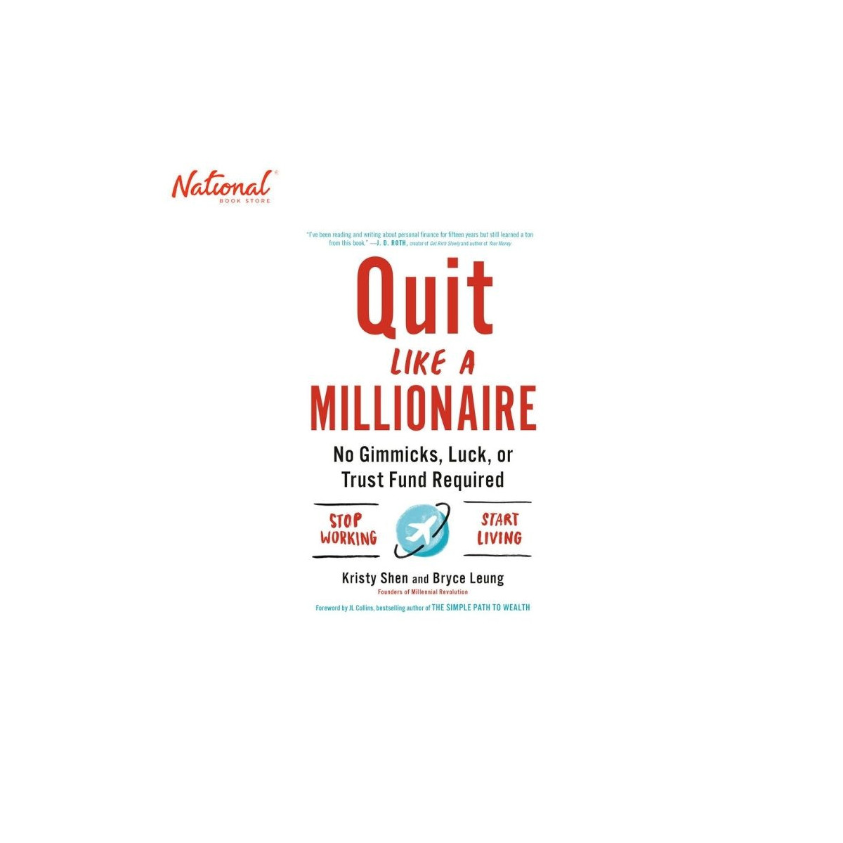 Quit Like A Millionaire Trade Paperback by Kristy Shen