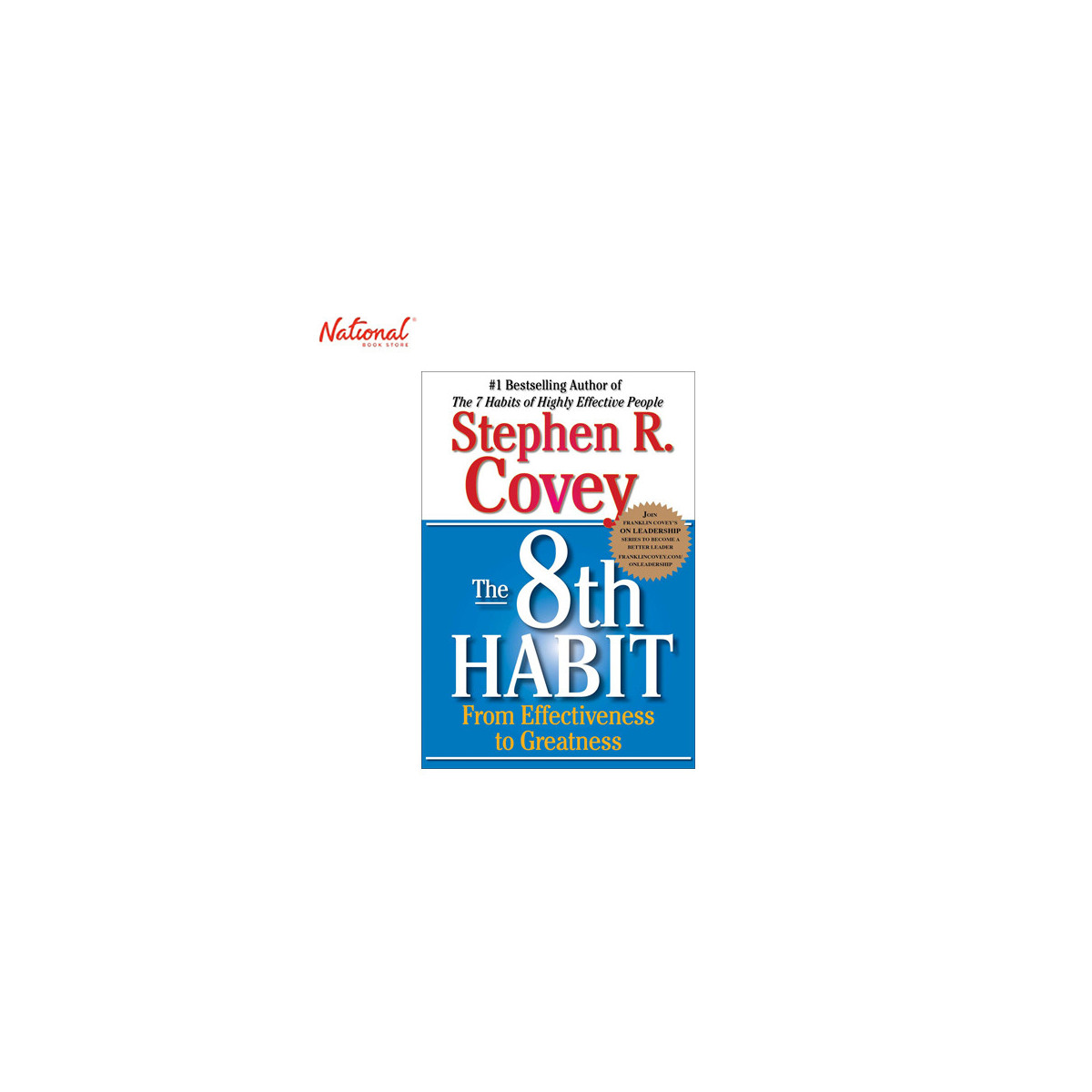 The 8th Habit: From Effectiveness to Greatness Trade Paperback by Stephen R. Covey