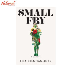 Small Fry: A Memoir Hardcover by Lisa Brennan-Jobs