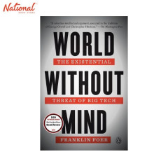 World Without Mind Trade Paperback by Franklin Foer