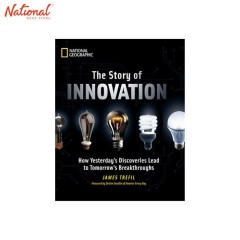 National Geographic: The Story of Innovation Hardcover by James Trefil