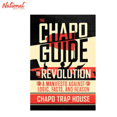 The Chapo Guide to Revolution Hardcover by Chapo Trap House
