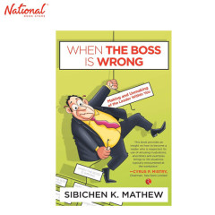 When The Boss Is Wrong Trade Paperback by Sibichen K. Mathew