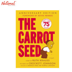 The Carrot Seed: 75th Anniversary Trade Paperback by Ruth...