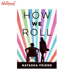 How We Roll Hardcover by Natasha Friend