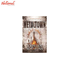 Metaltown Trade Paperback by Kristen Simmons