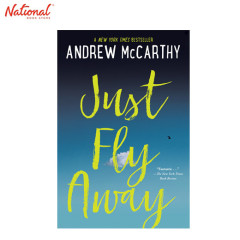 Just Fly Away Trade Paperback by Andrew McCarthy