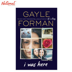 I Was Here Trade Paperback by Gayle Forman