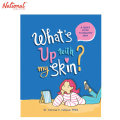 Whats Up with My Skin? Trade Paperback by Dr. Clarissa...