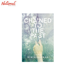 Chained To The Past Trade Paperback by Nininininaaa