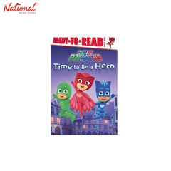 Time to Be a Hero: Ready-to-Read Level 1 Trade Paperback by Daphne Pendergrass