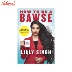How To Be A Bawse Hardcover by Lilly Singh