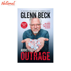 Addicted to Outrage Hardcover by Glenn Beck