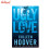 Ugly Love Trade Paperback by Colleen Hoover