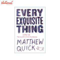 Every Exquisite Thing Trade Paperback by Matthew Quick
