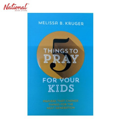 5 Things To Pray For Your Kids Trade Paperback by Melissa...