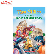 The Roman Holiday (Thea Stilton No.34) Trade Paperback by Thea Stilton