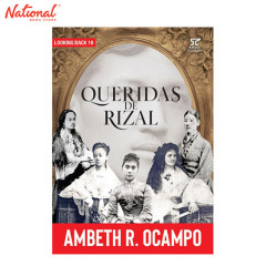 Looking Back 16: Queridas De Rizal Tradepaper by Ambeth...