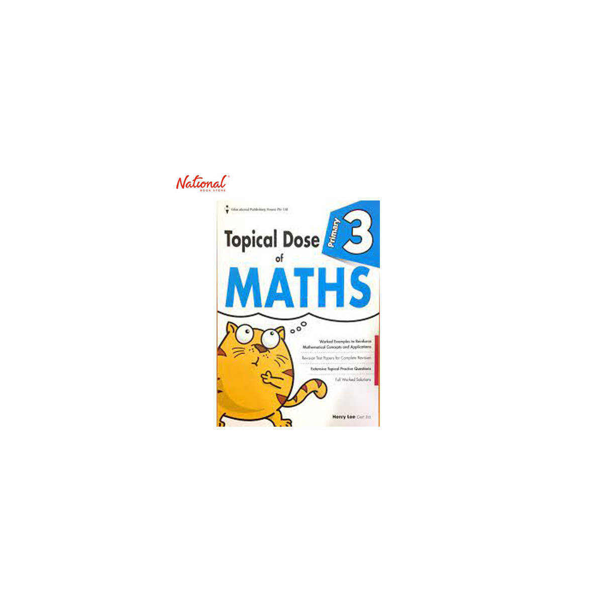 Topical Dose Of Maths Primary 3 by Henry Lee
