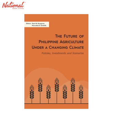 The Future Of Philippine Agriculture Under A Changing Climate Tradepaper