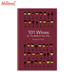 101 Wines to Try Before You Die Hardcover by Margaret Rand