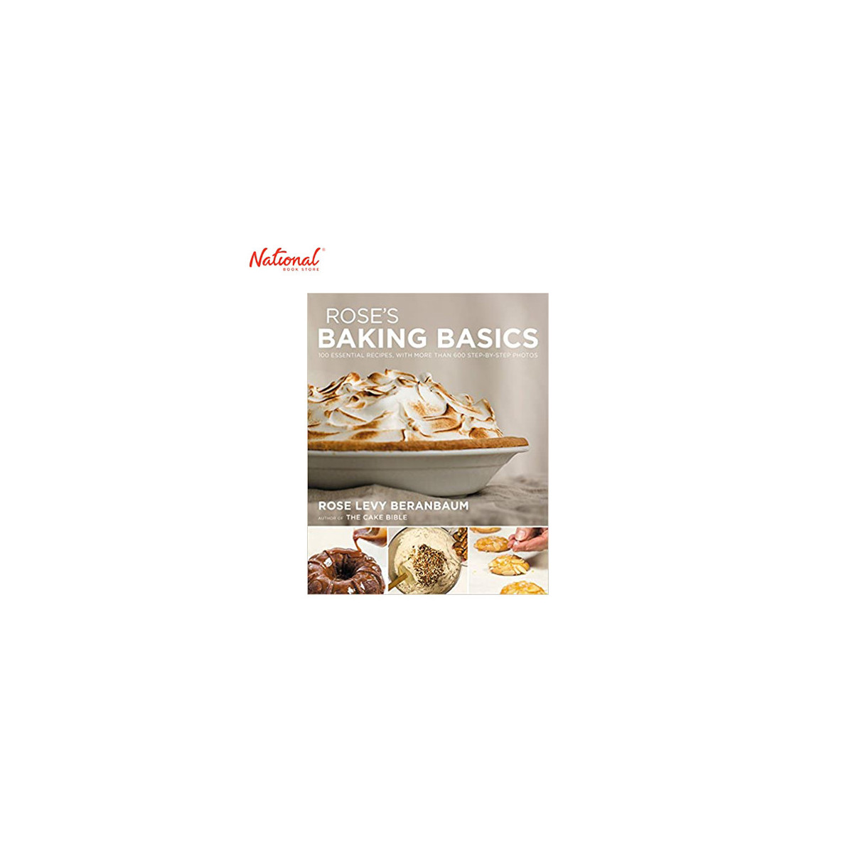 Rose's Baking Basics Hardcover by Rose Levy Beranbaum