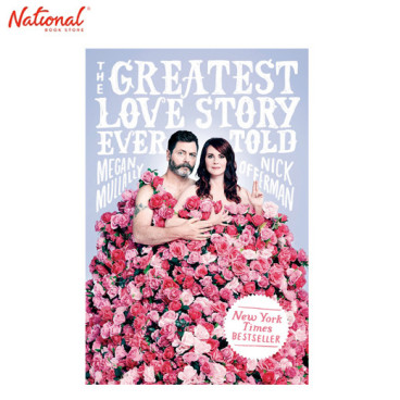 The Greatest Love Story Ever Told Hardcover by Megan Mullally