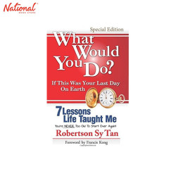 What Would You Do? If This Was Your Last Day On Earth Trade Paperback by Robertson Sy Tan