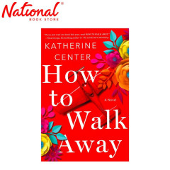 How To Walk Away: A Novel Trade Paperback by Katherine...