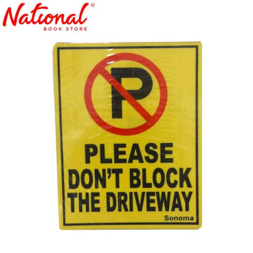 Sonoma Signage 8.5x11 inches Yellow Please Dont Block the Driveway - Home Business Supplies