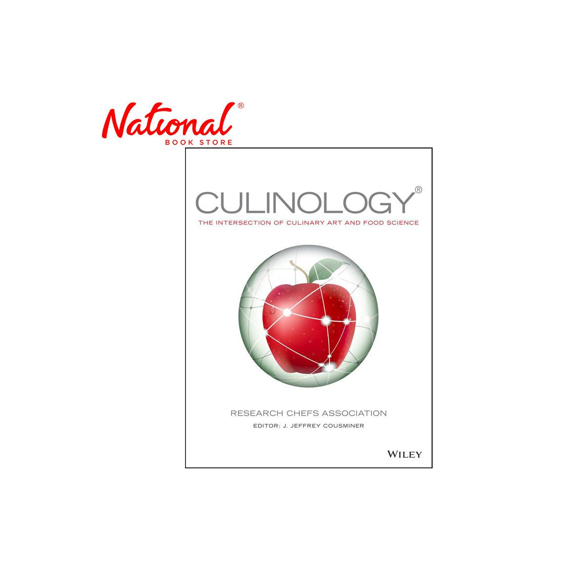 Culinology: The Intersection of Culinary Art & Food Science by Research Chefs Association - Cookbook