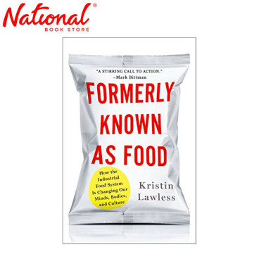 Formerly Known As Food Hardcover by Kristin Lawless - Health, Diet and Nutrition